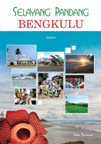 Image of Selayang Pandang: Bengkulu