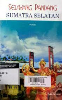 Image of Selayang Pandang: Sumatra Selatan