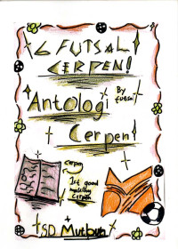 Image of Antologi Cerpen by 6 Futsal